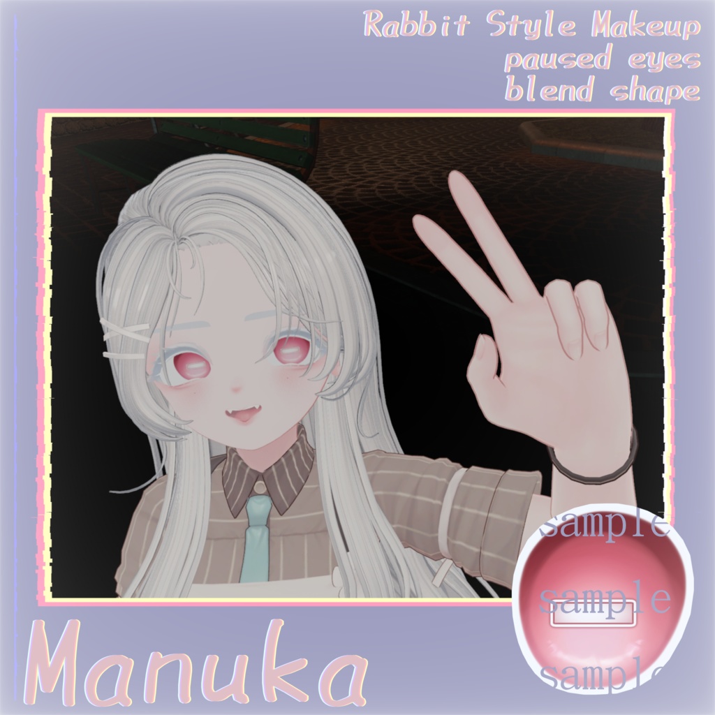 [マヌカ用]Rabbit Style Makeup+paused eyes+blend shape