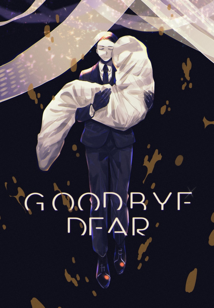 GOOD BYE DEAR