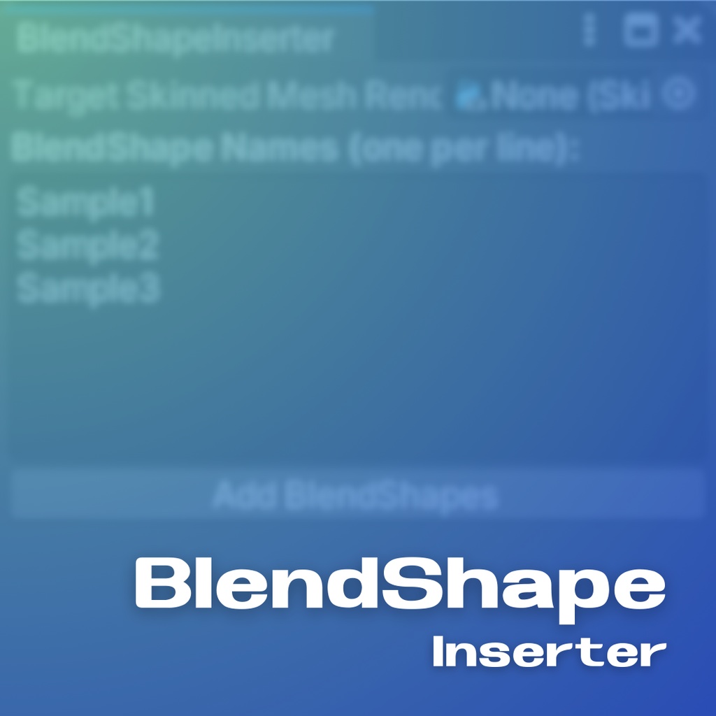 [Free] BlendShapeInserter