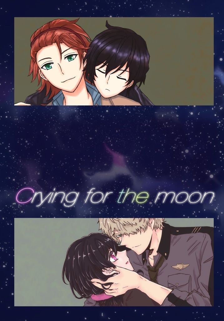 Crying for the moon