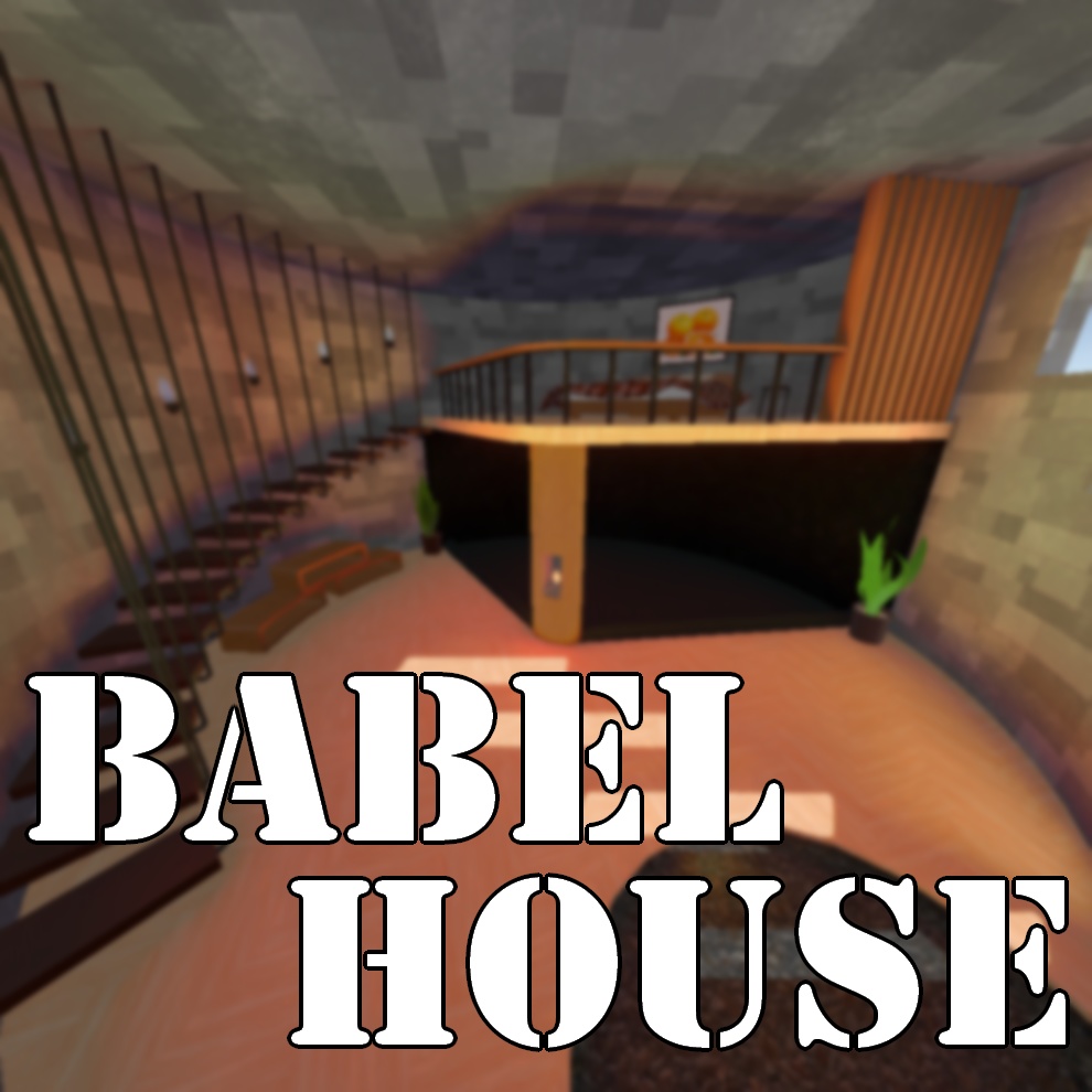 [VRChat ワールド] BABEL HOUSE