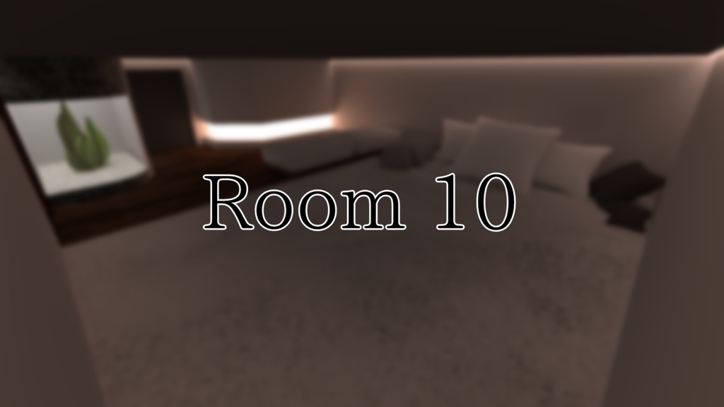 [VRChat ワールド] Room 10