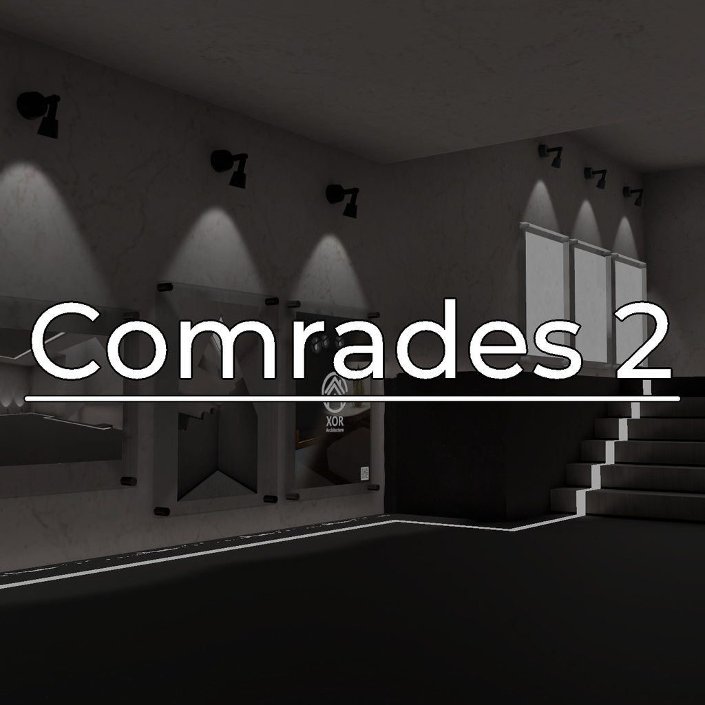 [VRChat ワールド] Comrades 2