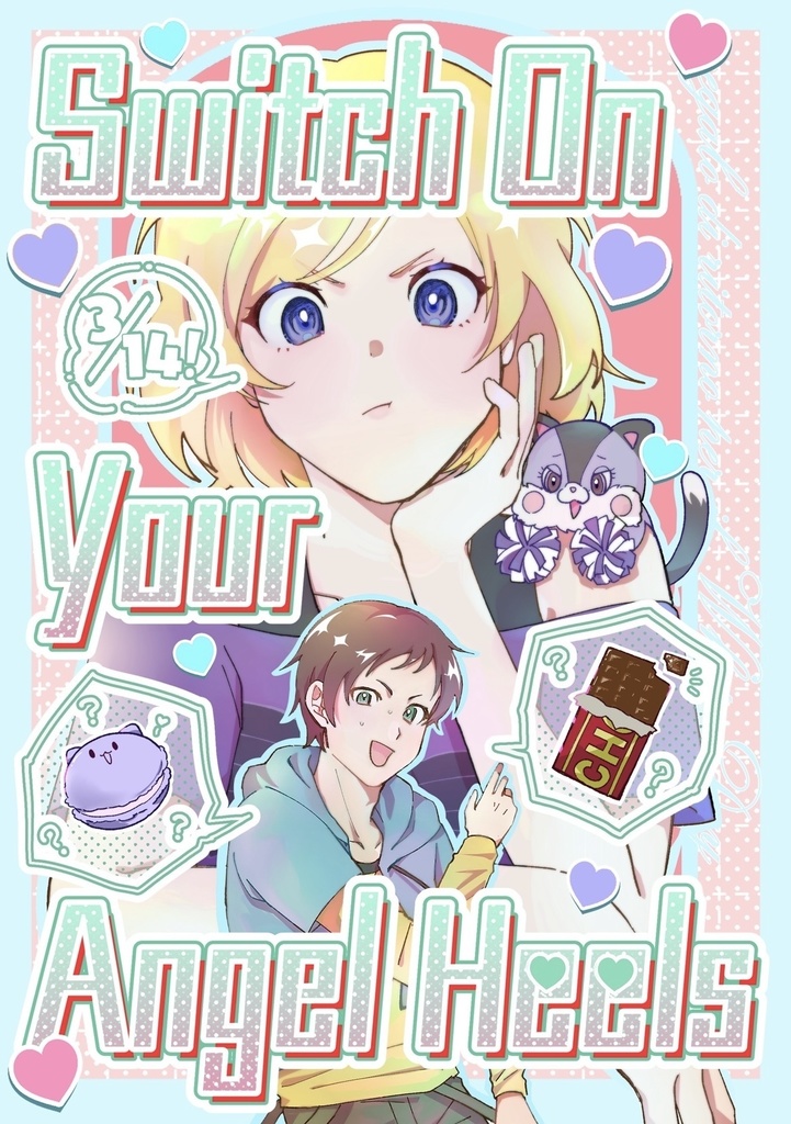 『Switch On Your Angel Heels』