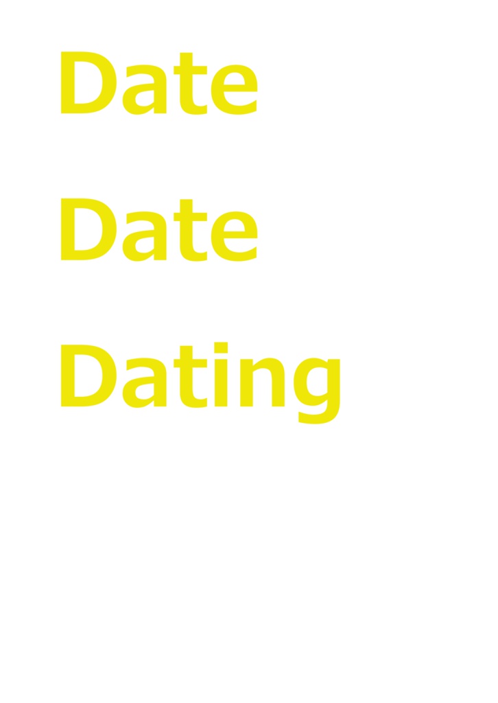 Date　Date　Dating