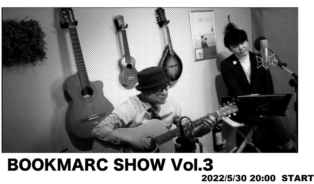 BOOKMARC SHOW Vol.3