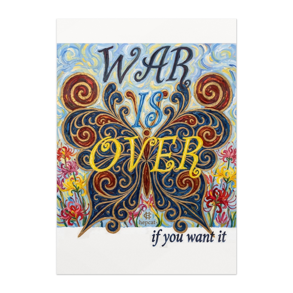 【ポスター】WAR IS OVER 蝶 彼岸花 油絵風 厚塗り イラスト インテリア アート A1/A2/B3