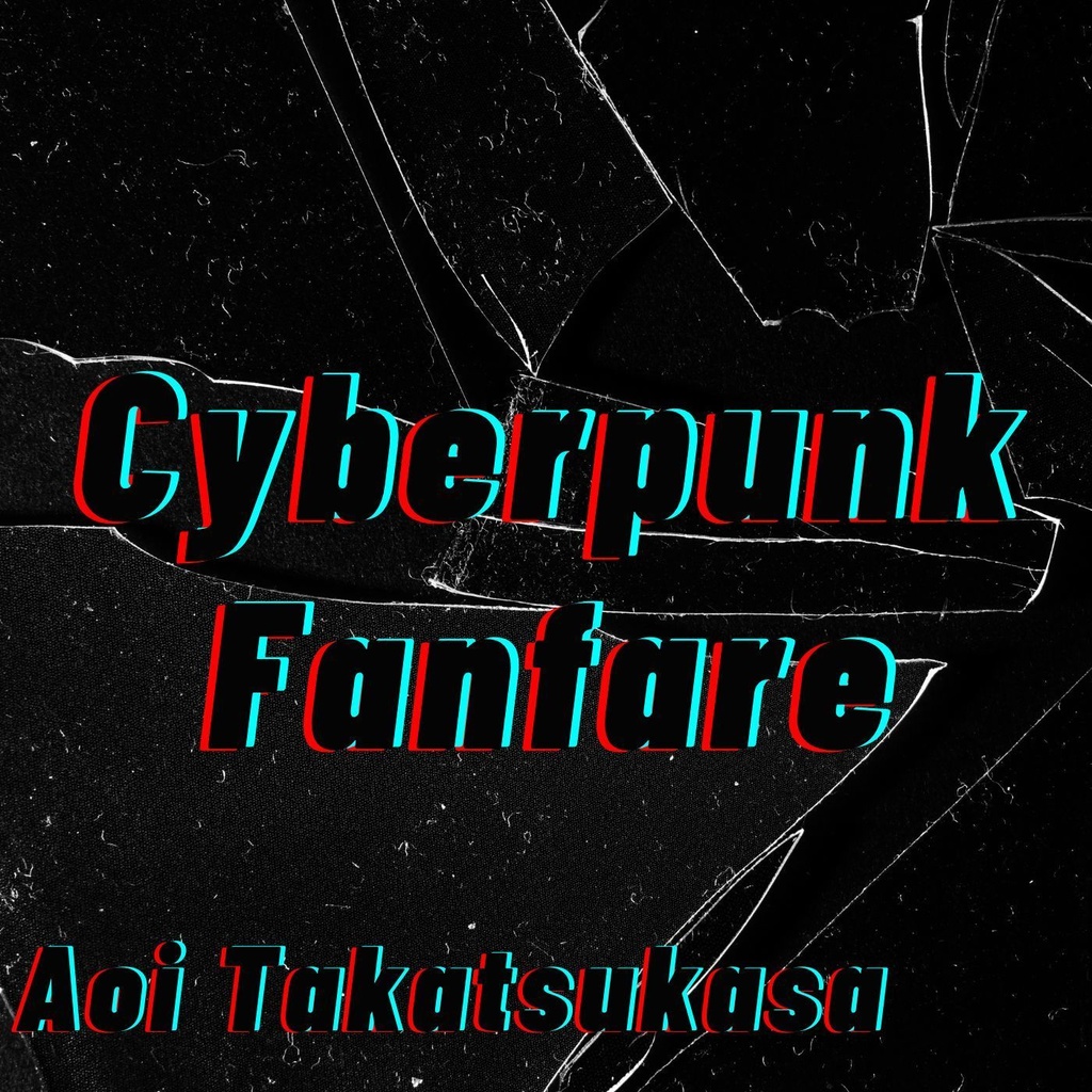 Cyberpunk Fanfare