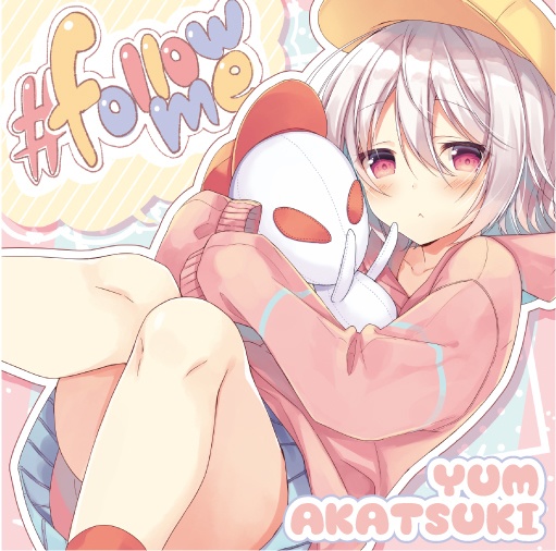 赤月ゆむ 3rd mini album「#follow me」
