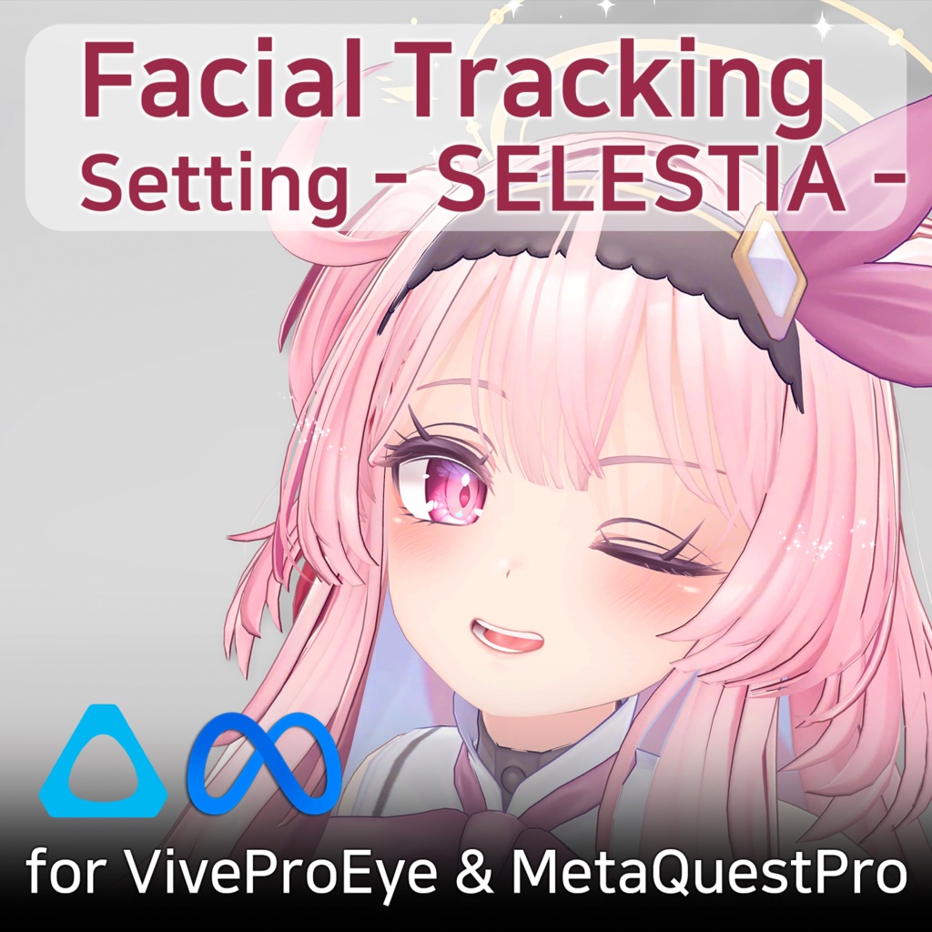 Selestia's(セレスティア) Facial Tracking Setting