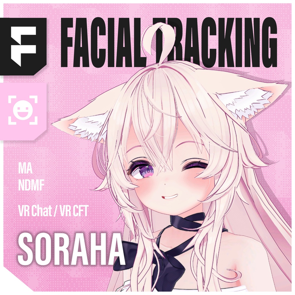 FacialTracking for Soraha「ソラハ」