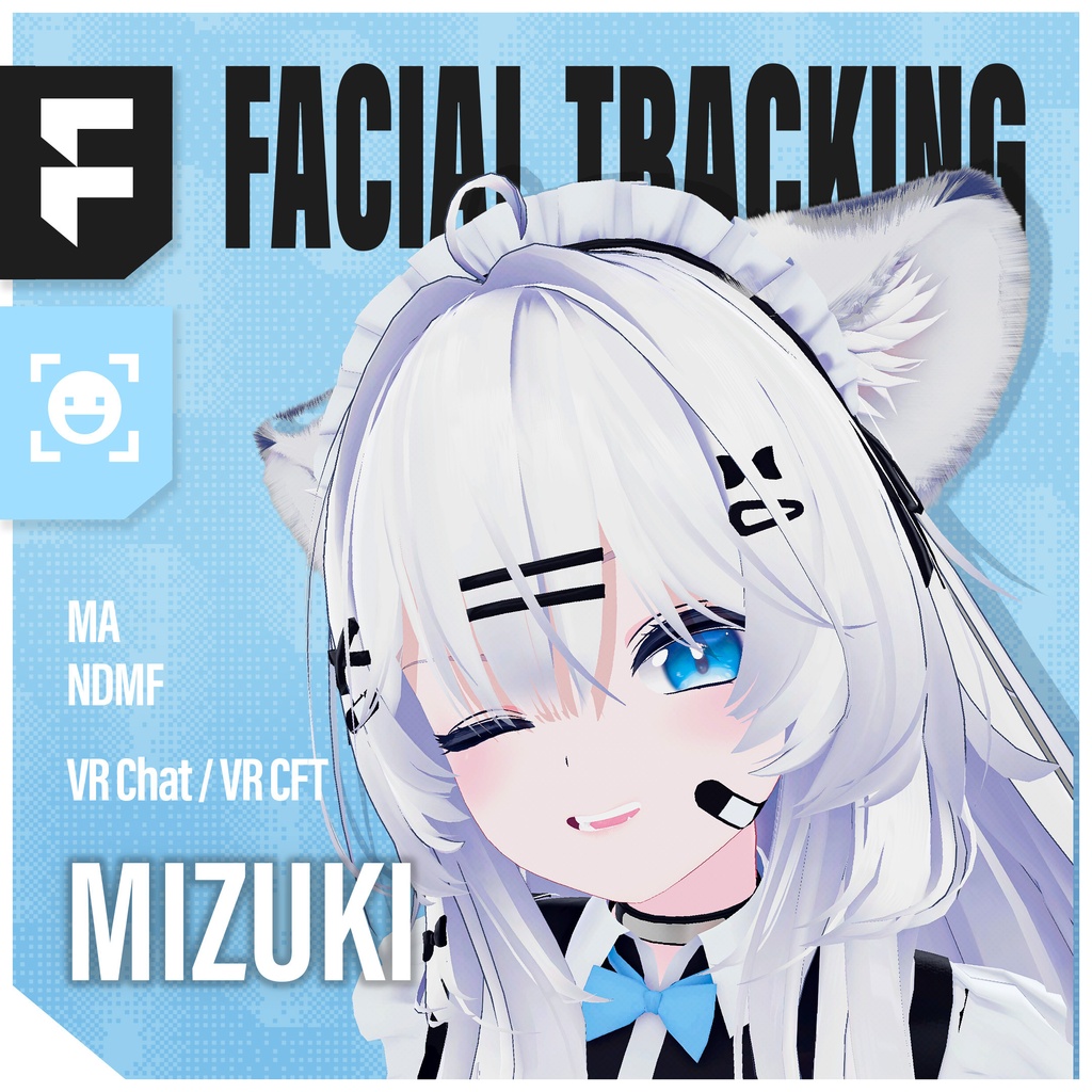 FacialTracking for Mizuki「瑞希」