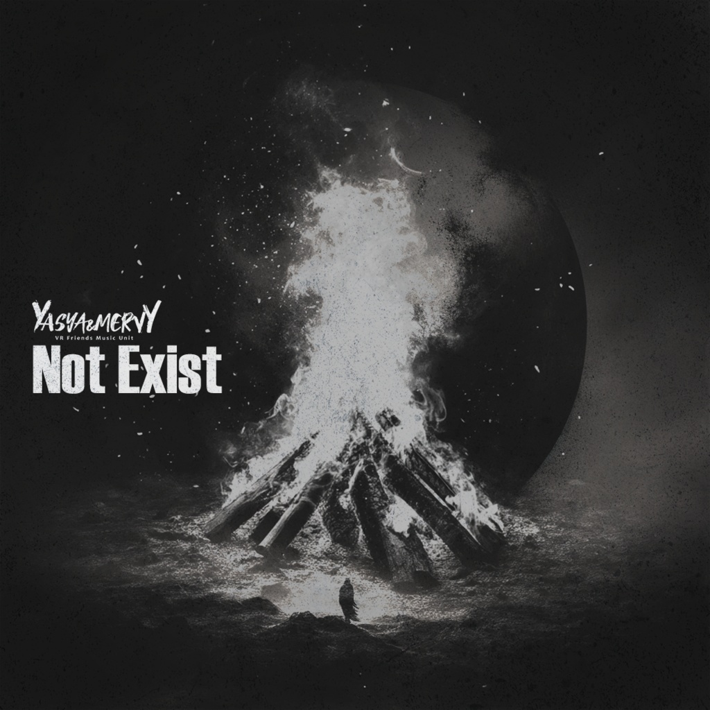 【Yasya & Mervy】Not Exist