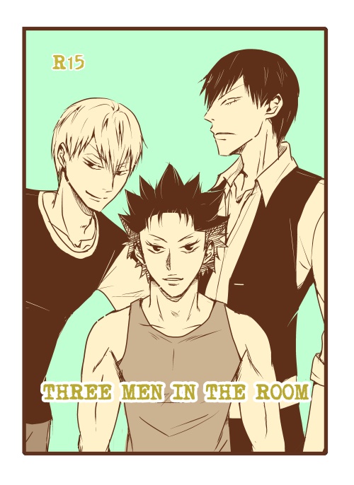THREE MEN IN THE ROOM