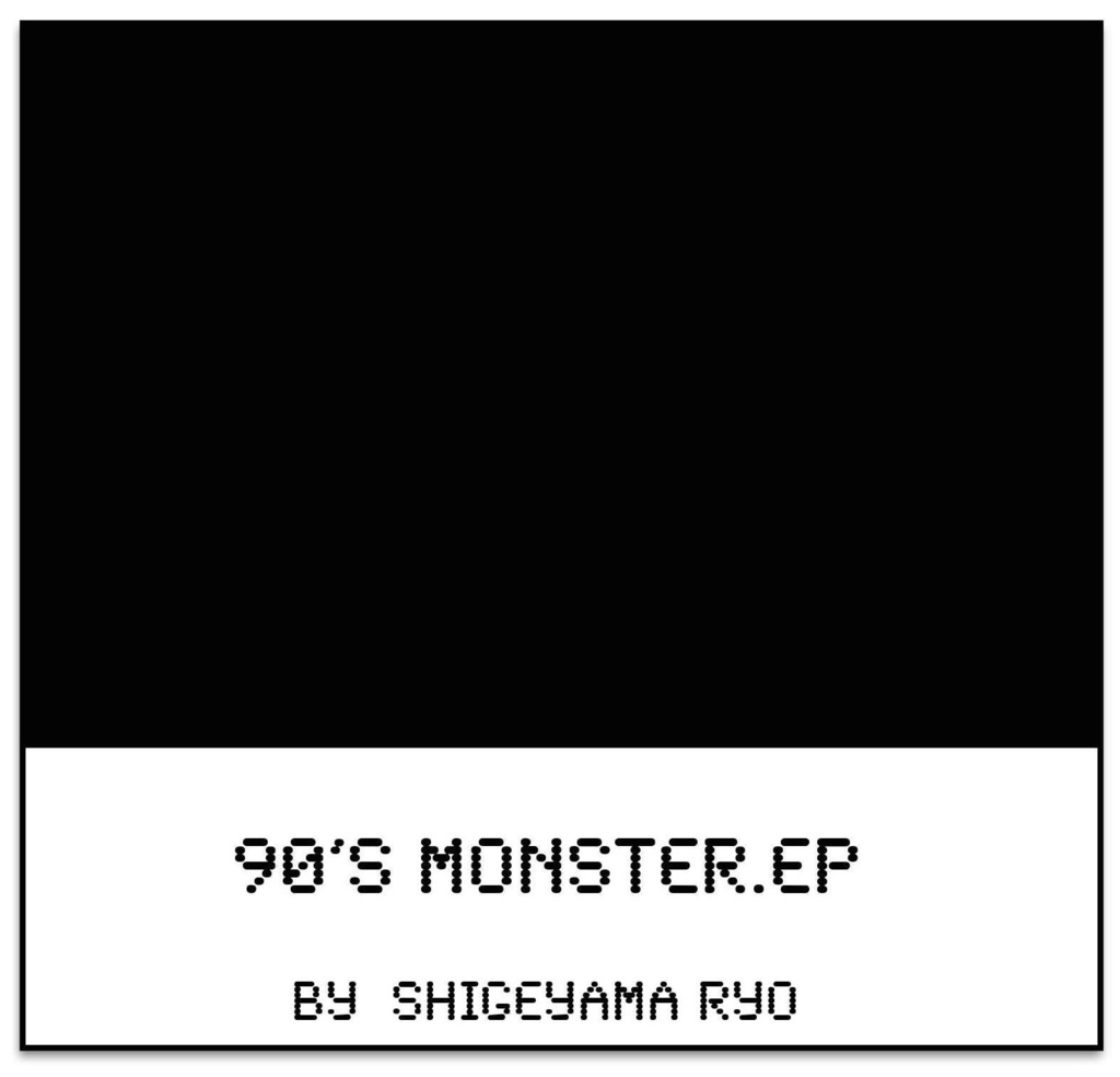 90's monster.ep