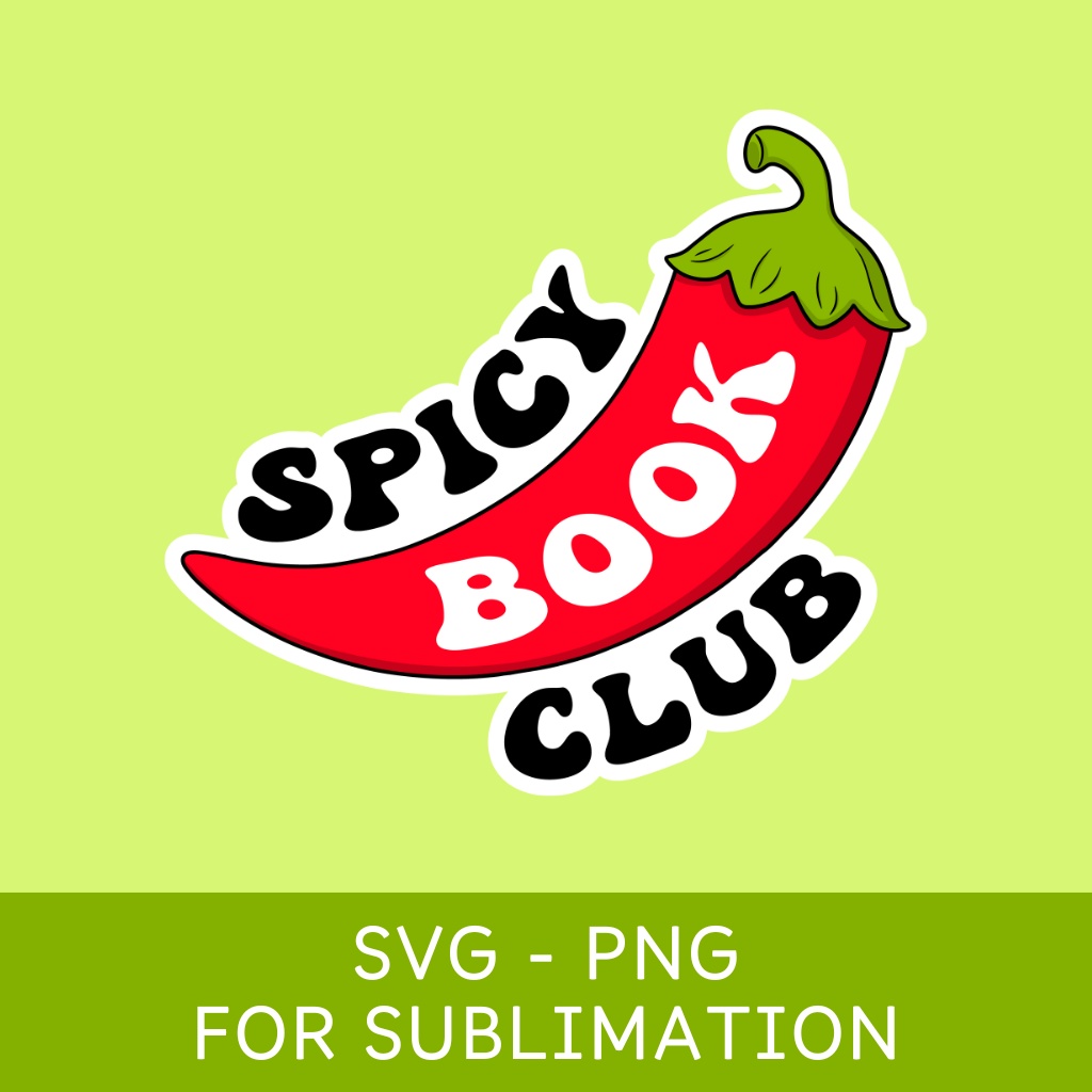 Spicy Book Club SVG - PNG, Book Lovers Design (ブックラバーズデザイン)