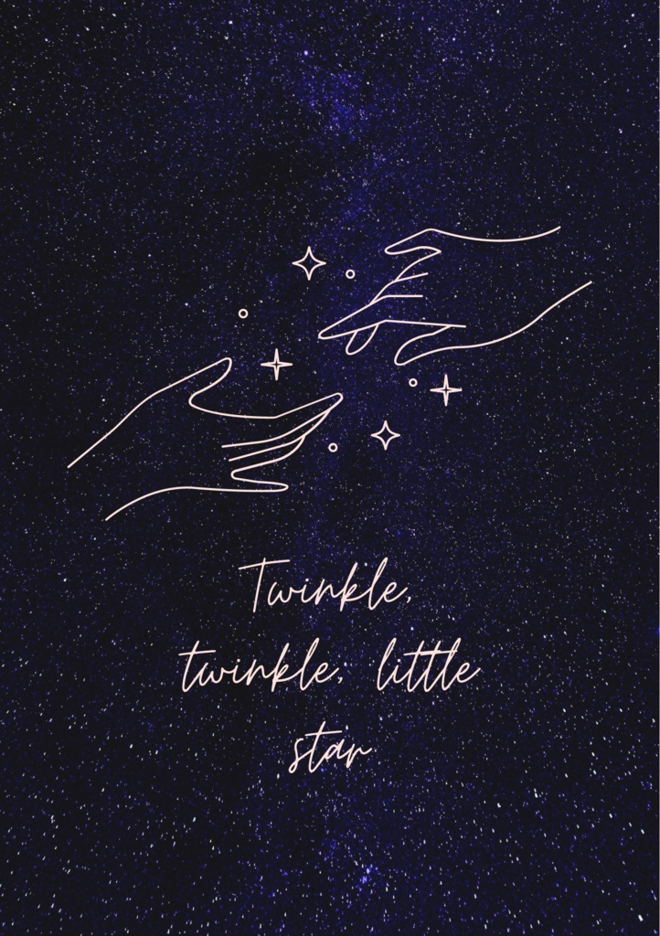 Twinkle, twinkle, little star