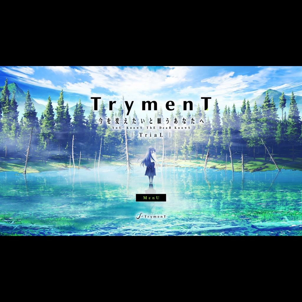 TrymenT ―TriaL―
