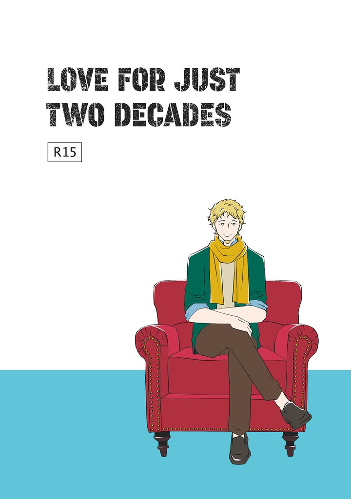 LOVE FOR JUST TWO DECADES