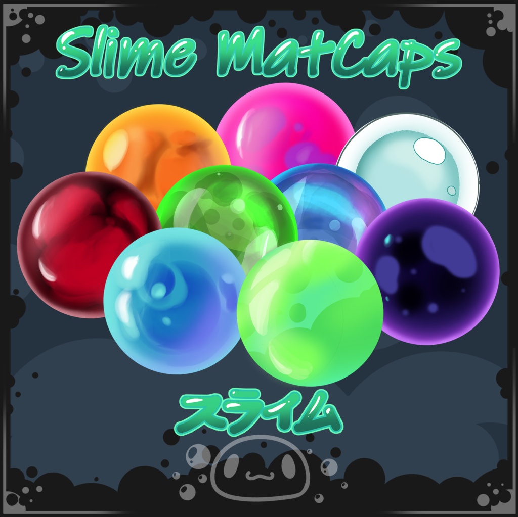Slime matcaps