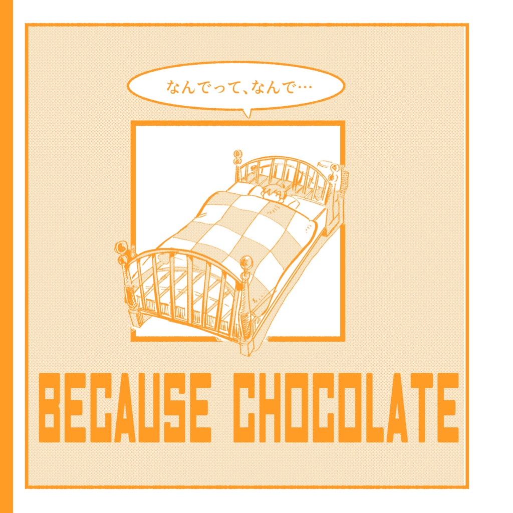 BECAUSE CHOCOLATE
