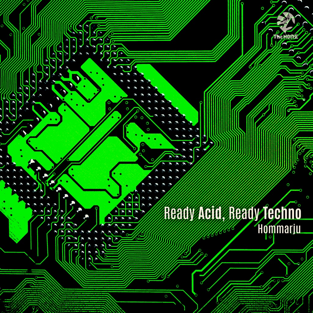 Ready Acid Ready Techno / Hommarju