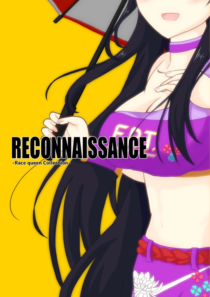 RECONNAISSANCE-Race queen Colecttion-　