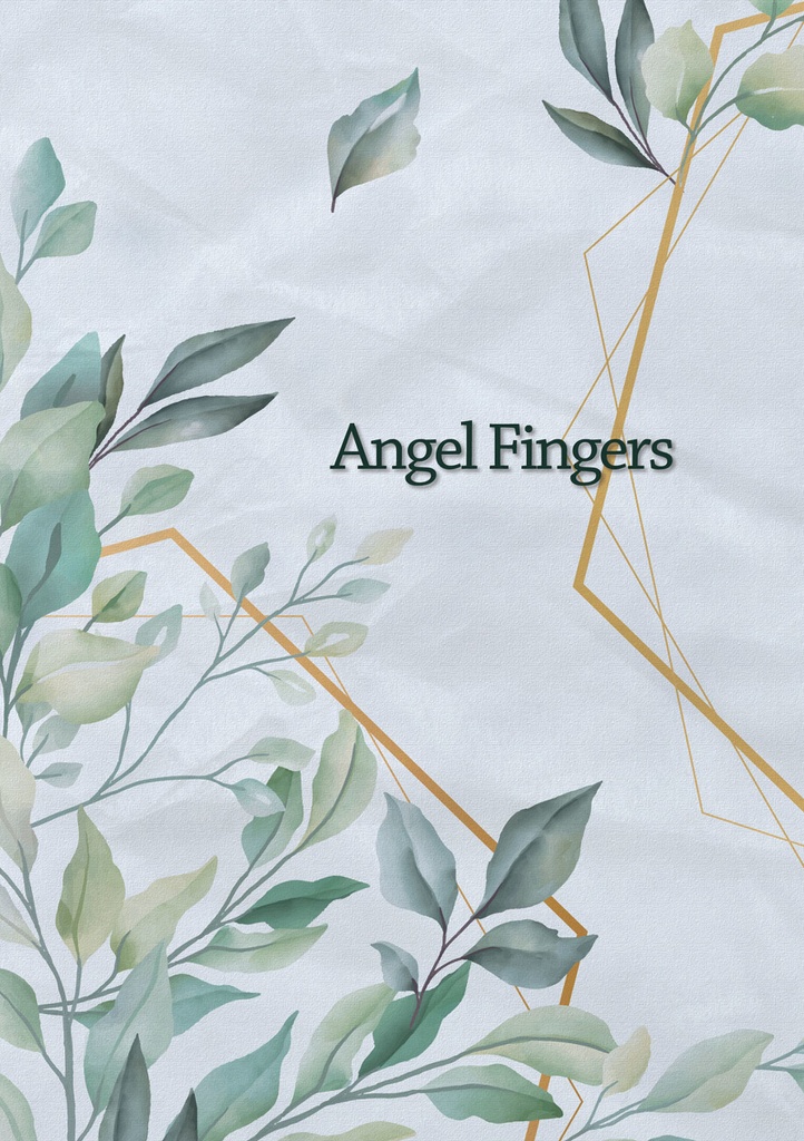 Angel Fingers