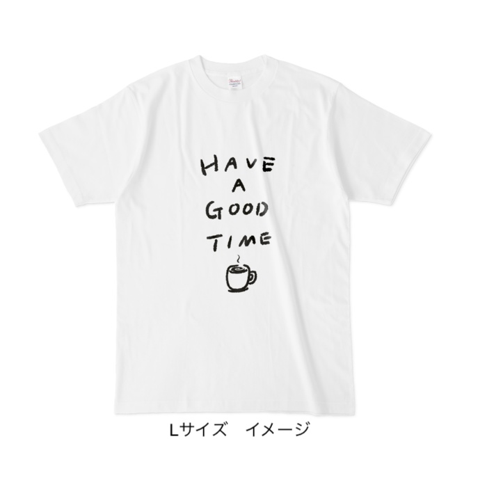 Tシャツ/HAVE A GOOD TIME coffee
