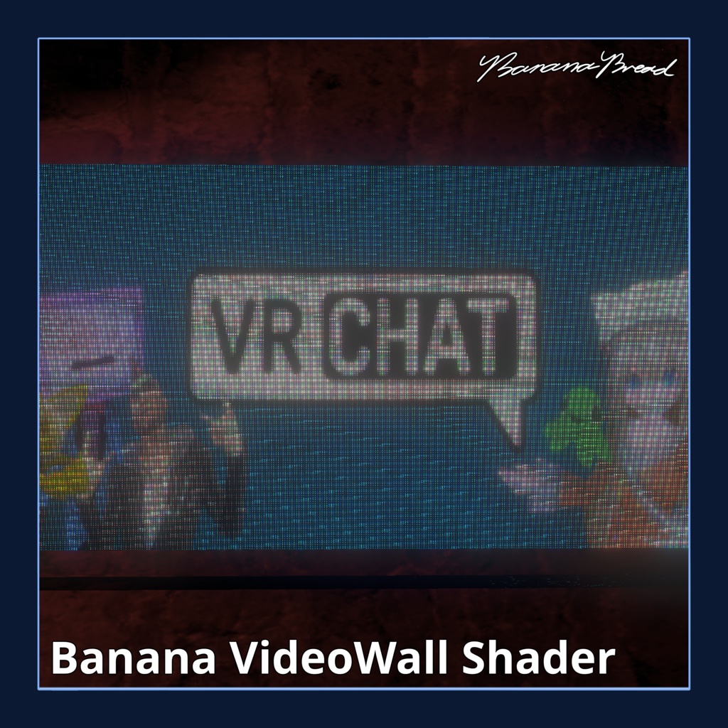 Banana VideoWall Shader