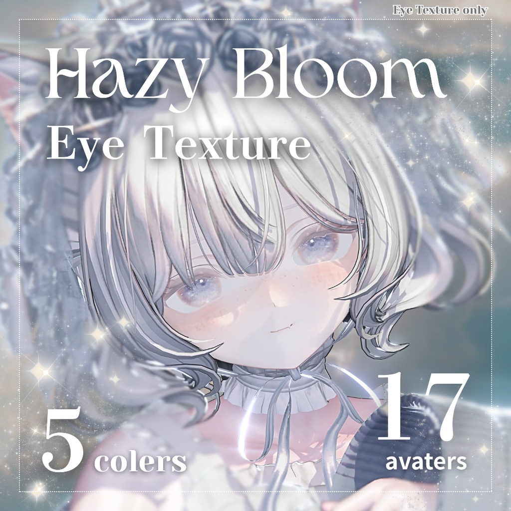 【17 Avatars】Hazy Bloom Eye Texture【5colors】