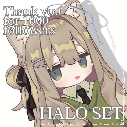 【フォロワー1000人記念】Halo_Set【free】