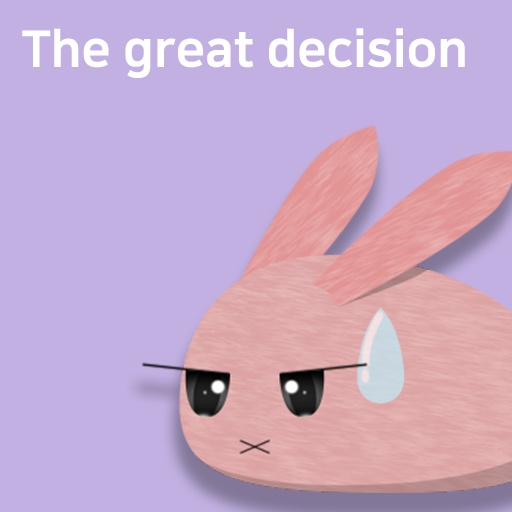 The great decision