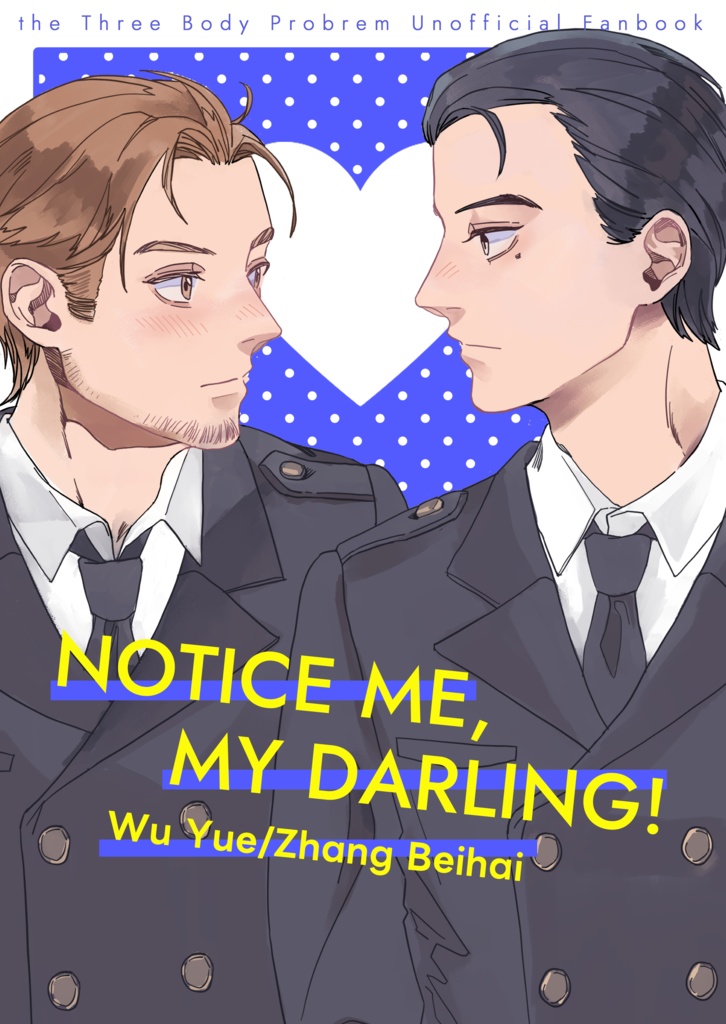 NOTICE ME, MY DARLING!