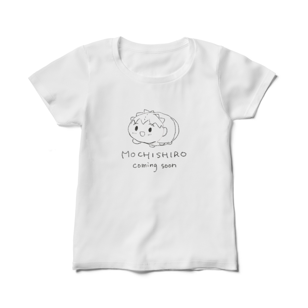 もちしろcoming soonTシャツ(レディースTシャツ)