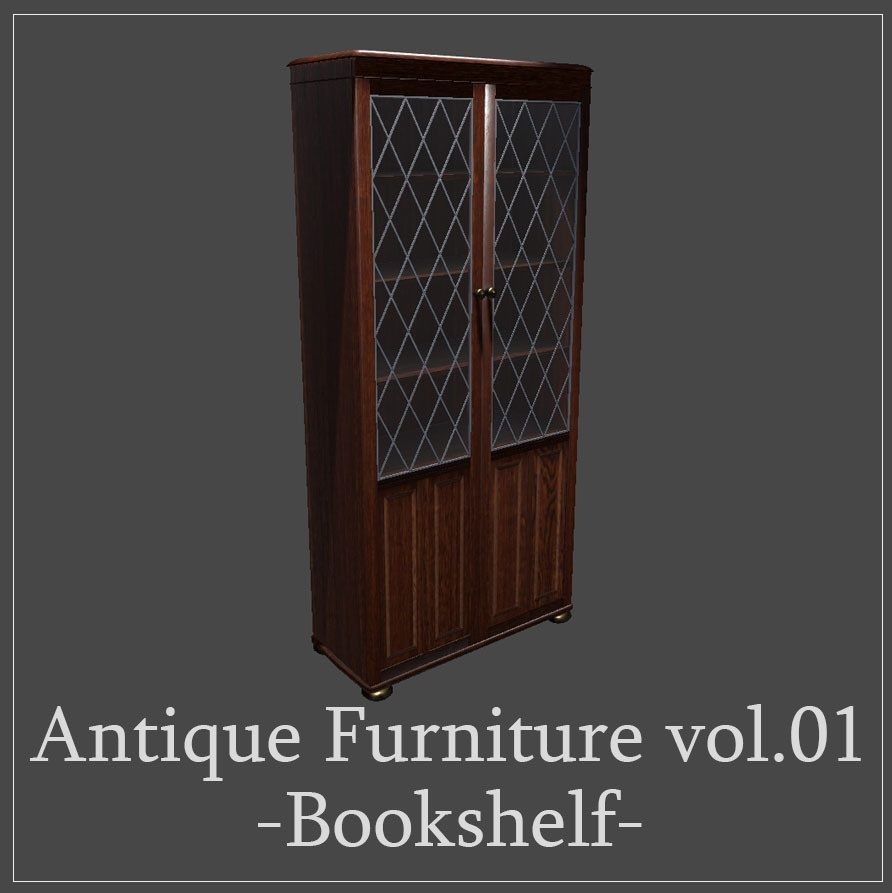 アンティーク家具vol.01 -本棚- / Antique Furniture vol.01 -Bookshelf-