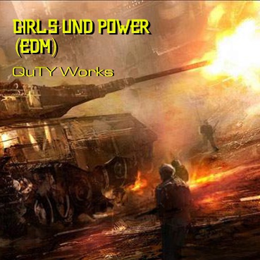 Girls Und Power(EDM) DL版