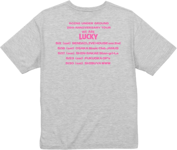 "WE ARE LUCKY" tour Tシャツ