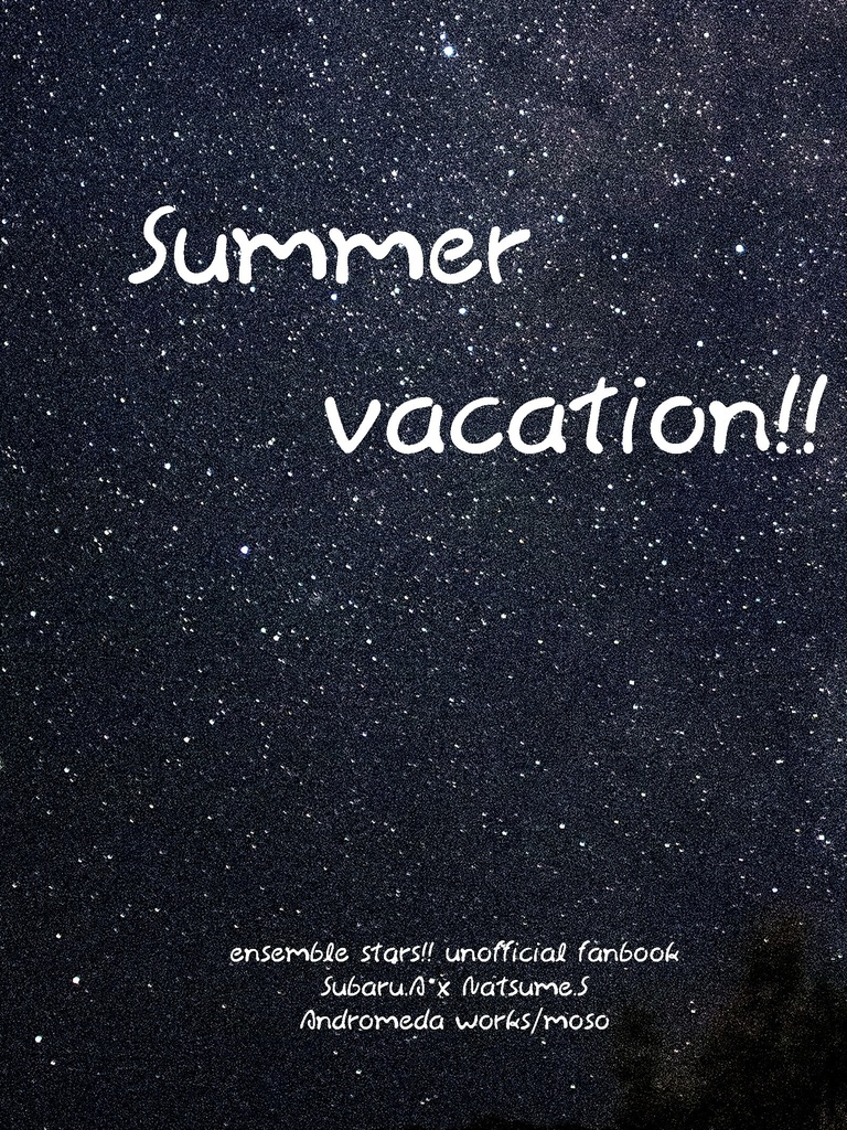 Summer vacation‼︎/夏は死の季節