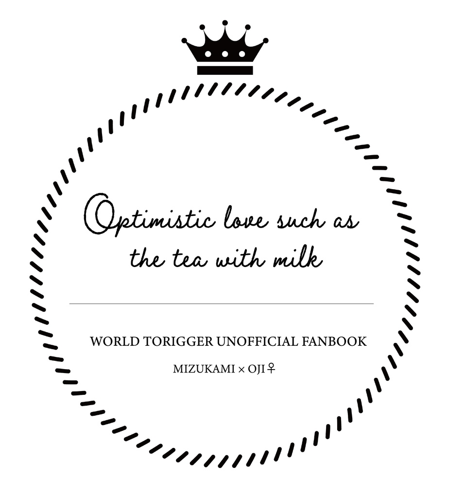 Optimistic love such as the tea with milk