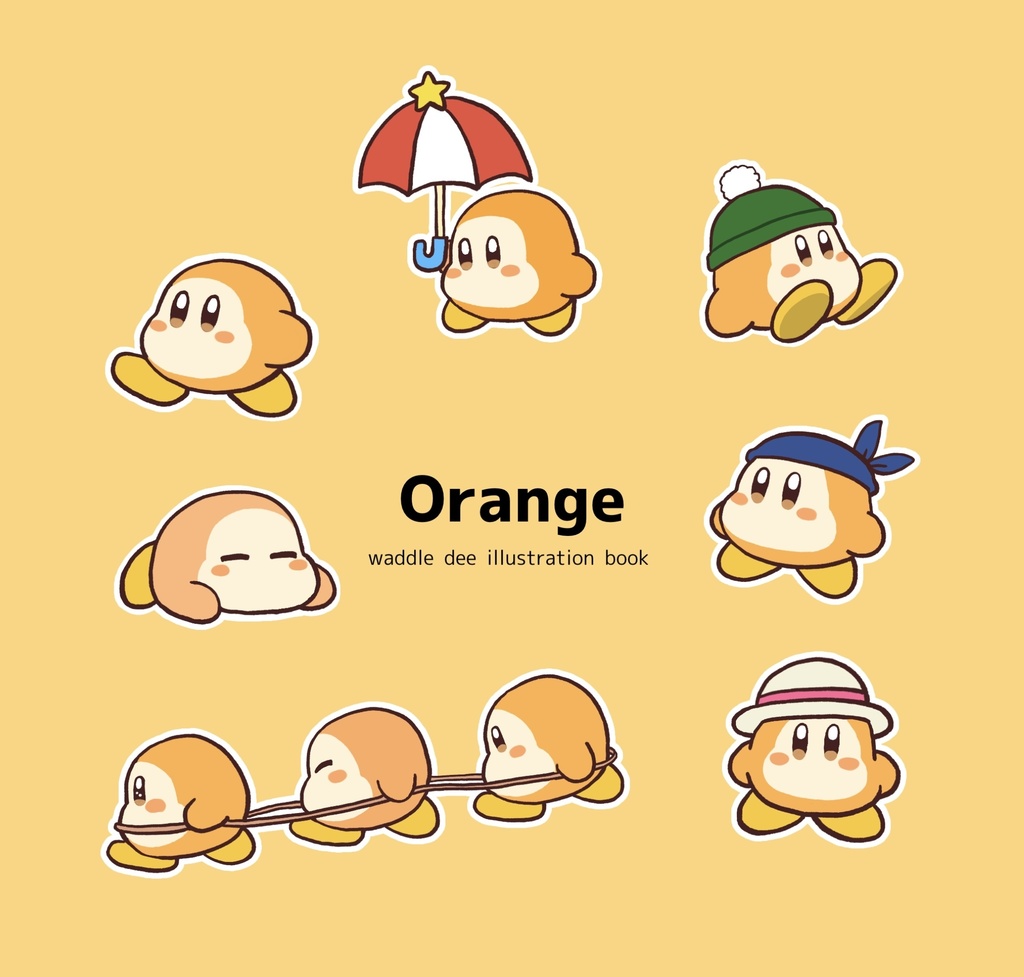 ワドルディイラスト本　Orange