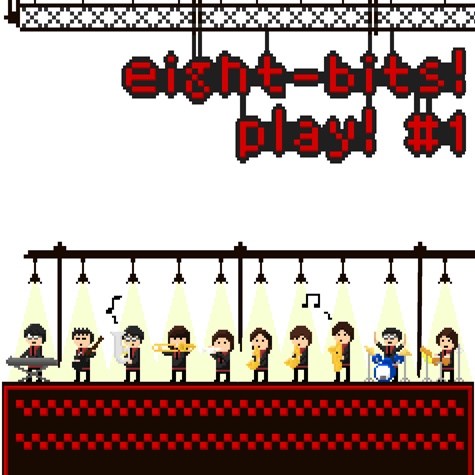 eight-bits! play! #1