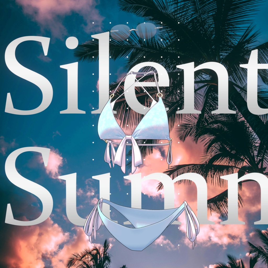 【8アバター対応】『Silent Summer』【Modular Avatar対応】