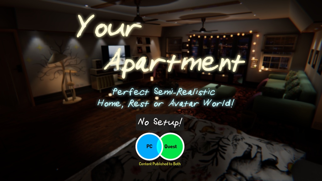Perfect Semi-Realistic Home, Rest or Avatar World! PC&Quest Compatible