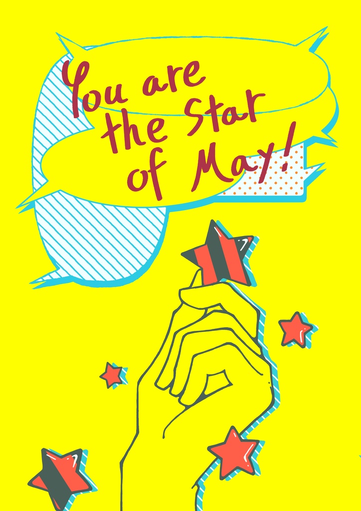 You are the star of May!