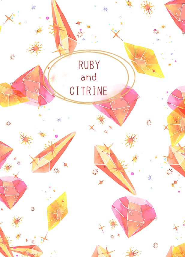 RUBY and CITRINE