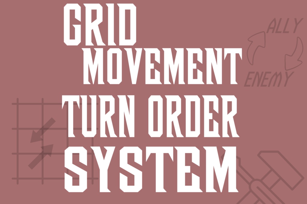 Unity用 グリッド移動&ターン順システムアセット "Grid Movement & Turn Order System"