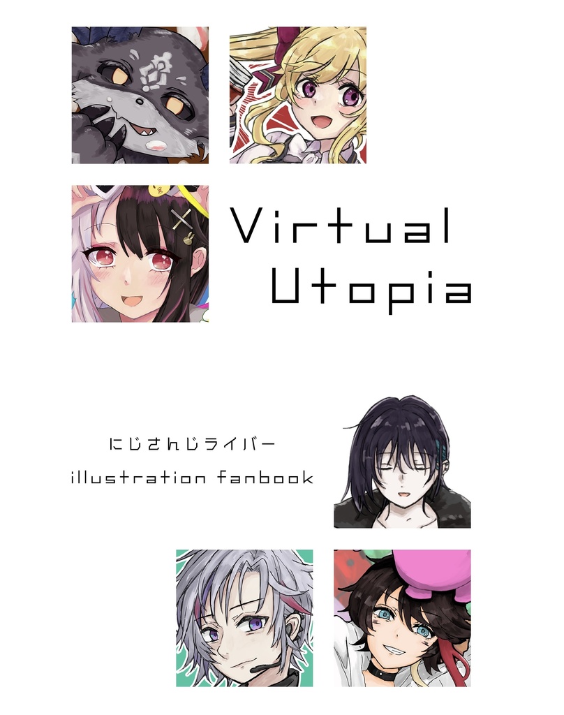 Virtual Utopia