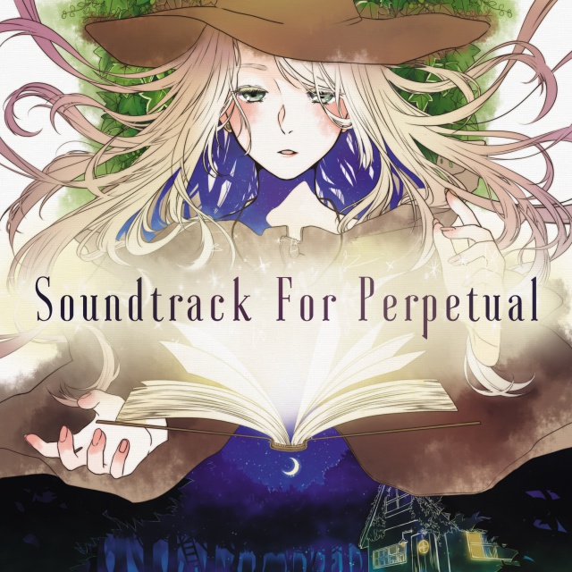 olivverda「Soundtrack For Perpetual」