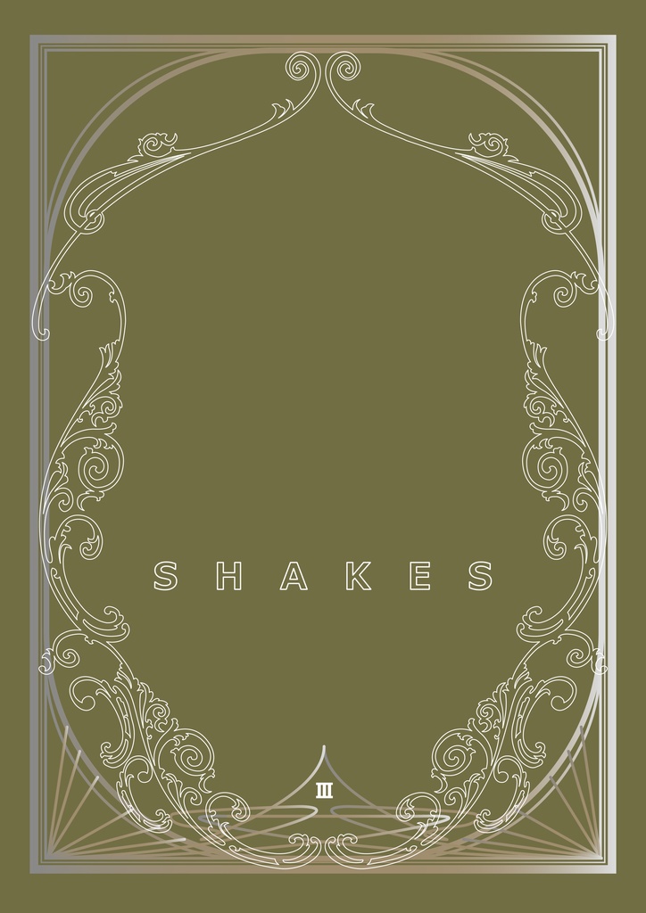 SHAKES Ⅲ